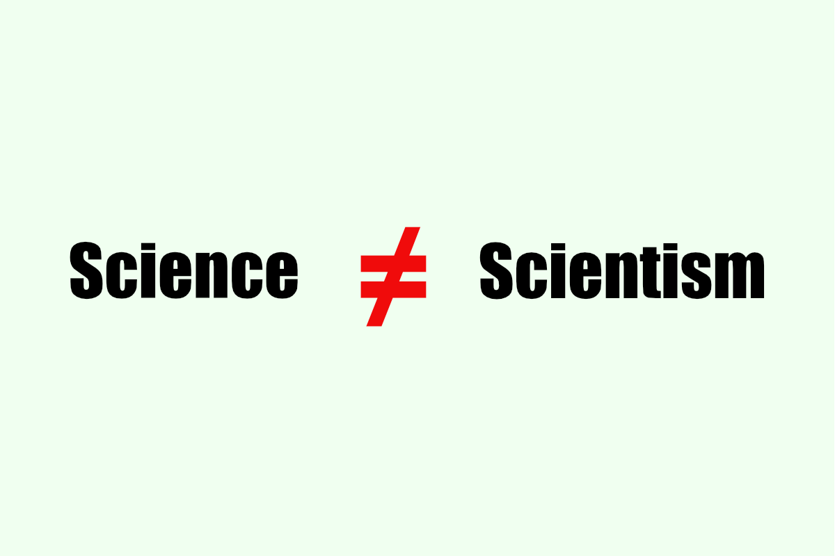 We Need to Save Science from Scientism